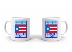 Coffee Mug – Loud and Proud Puerto Rico Mug SP7806 by ClassB Coffee Mug – Loud and Proud Puerto Rico Mug SP7806 by ClassB