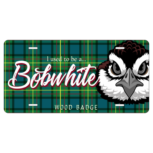 Wood Badge License Plate with Wood Badge Tartan Background, Wood Badge Bobwhite Critter and Wood Badge Course Number