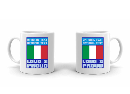 Coffee Mug – Loud and Proud Italian SP7806