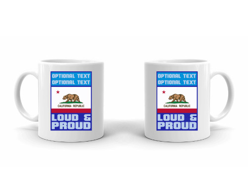 Coffee Mug – Loud and Proud Californian SP7806