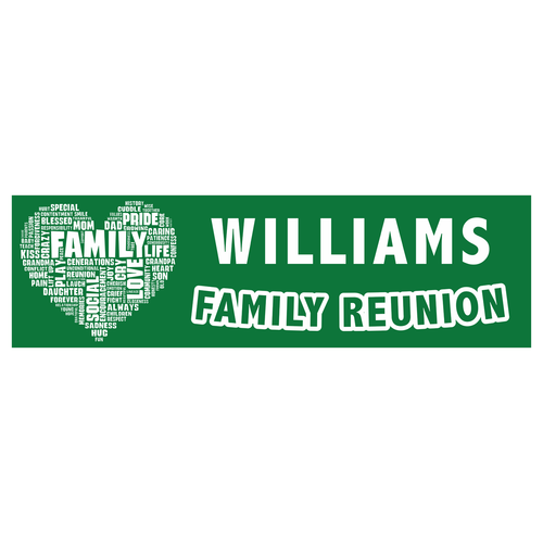Family Reunion Custom Vinyl Banner with Word Heart