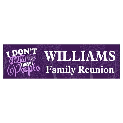 Family Reunion Custom Vinyl Banner SP8774 - These People