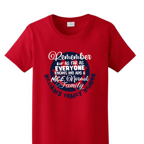 Family Reunion Custom T-shirt SP8689 - Nice Normal Family