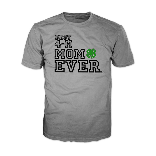 4-H Mom Graphic Tee - Best Mom Ever - Grey