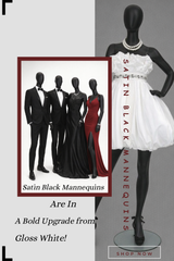 A New Era of Display: The Power of Satin Black Mannequins