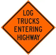 2' x 2' Log Trucks Entering Highway Coroplast Sign