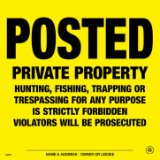 Posted Private Property Sign | Yellow Plastic Posted Private Property Sign | Yellow Plastic