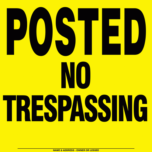 Posted No Trespassing Sign | Yellow Plastic Posted No Trespassing Sign | Yellow Plastic