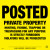 Voss Signs Posted Private Property Sign | Yellow Plastic 108VPYP