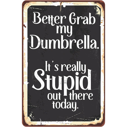 Better Grab My Dumbrella Metal Sign Lone Star Art (MS100621-02) Main Image