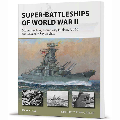 Super-Battleships of World War II NEW VANGUARD - Osprey Publishing  Main Image