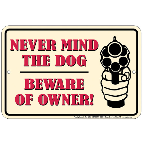 Beware of Owner Metal Sign  SPSONR Main Image