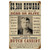 Wanted Butch Cassidy Metal Sign  V675  Main Image