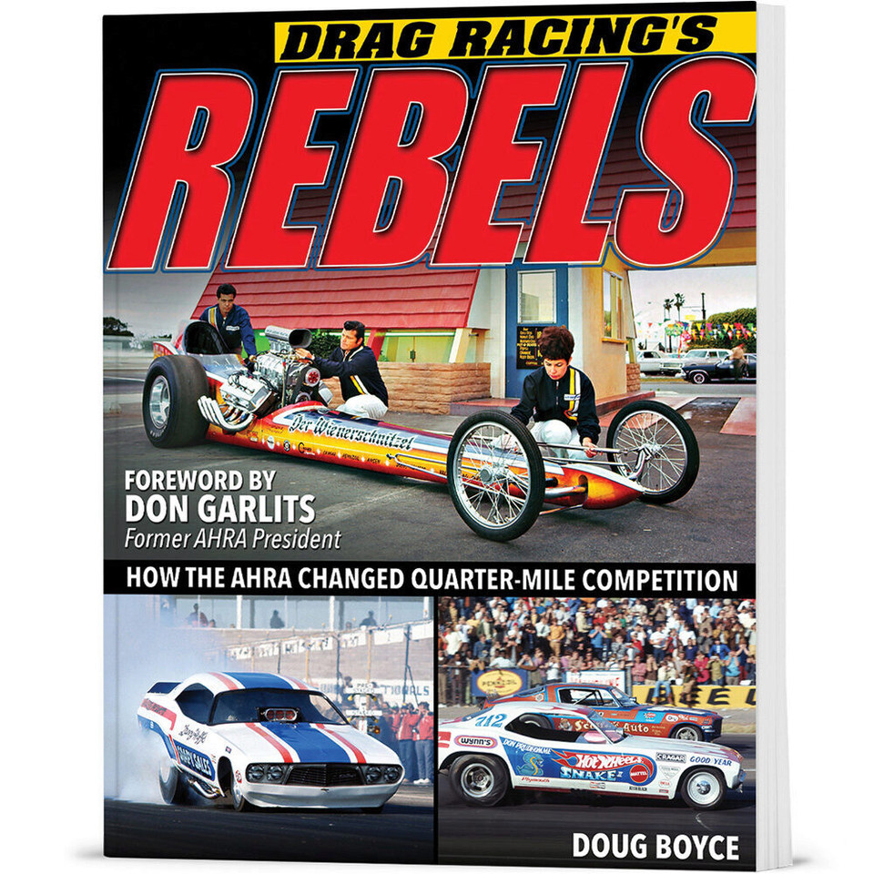 Drag Racing's Rebels  Main Image