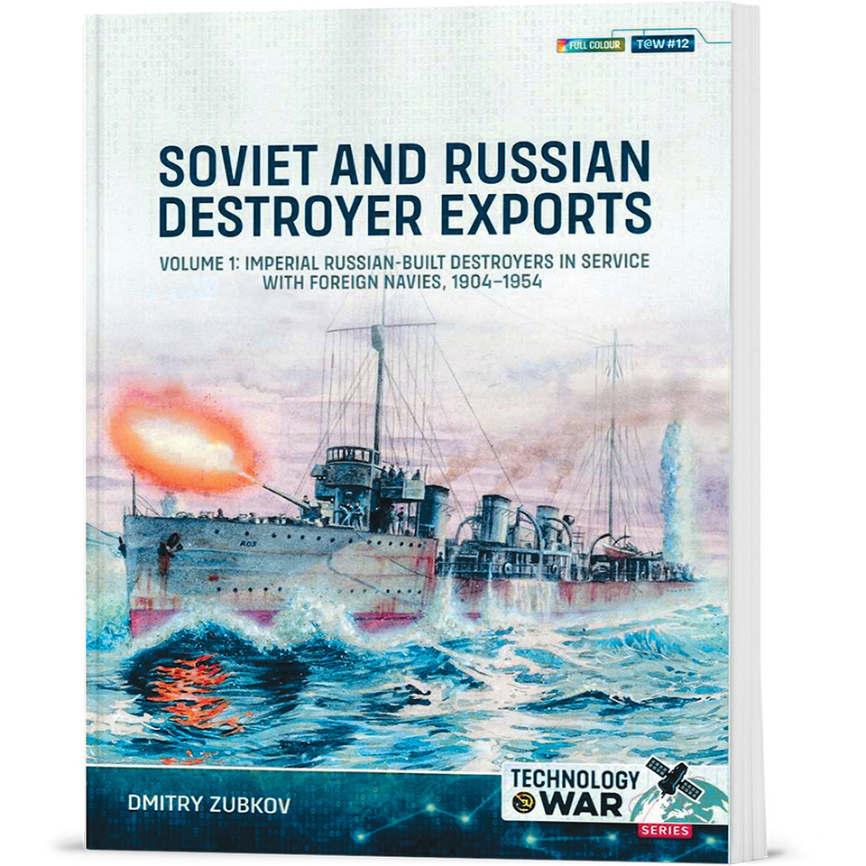 Soviet and Russian Destroyer Exports Volume 1 Helion & Company (9781804515587)  Main Image