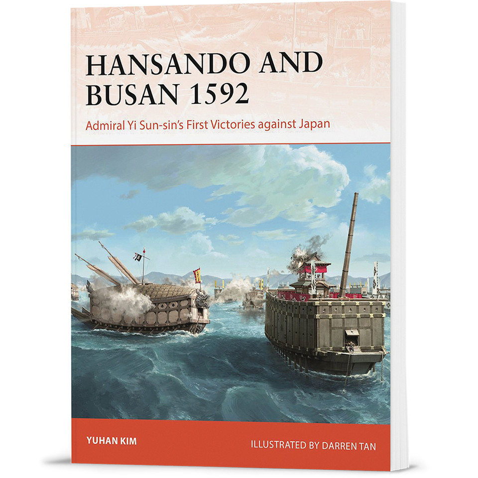 Hansando and Busan 1592 Osprey Campaign (9781472868862)  Main Image