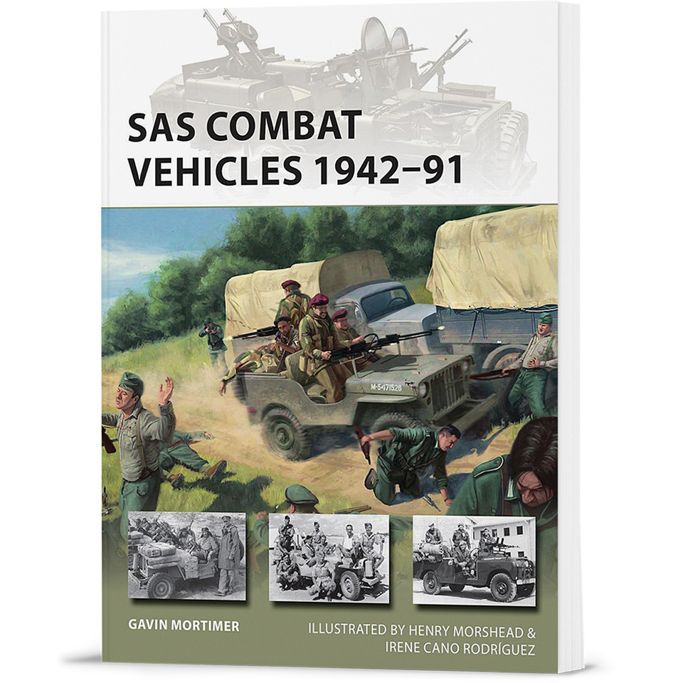 SAS Combat Vehicles 1942-91 Osprey New Vanguard (9781472846808)  Main Image