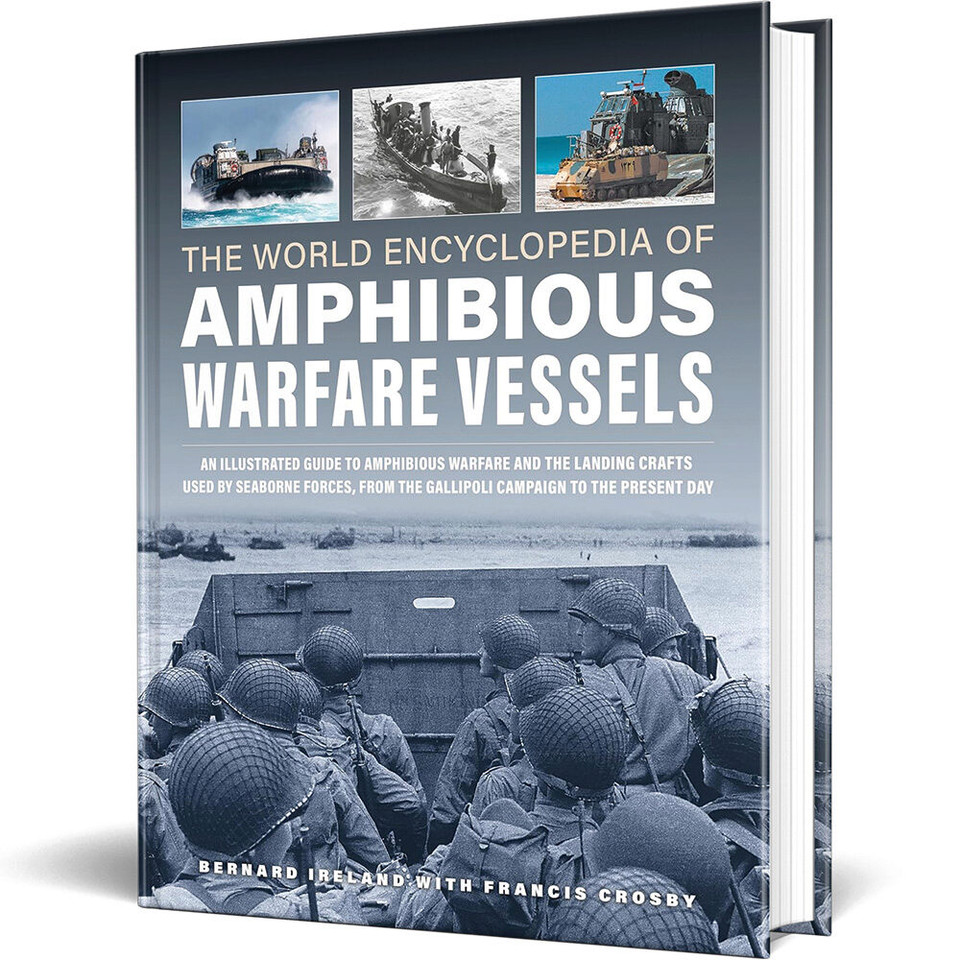 The World Encyclopedia of Amphibious Warfare Vessels Lorenz Books (9780754835738)  Main Image