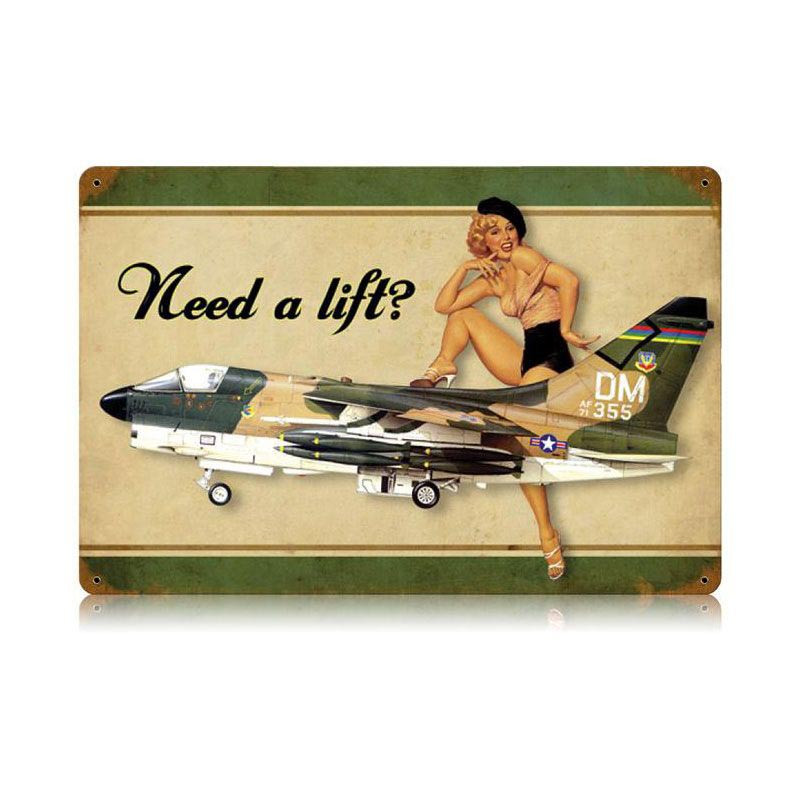 Need a Lift? Metal Sign Main Image