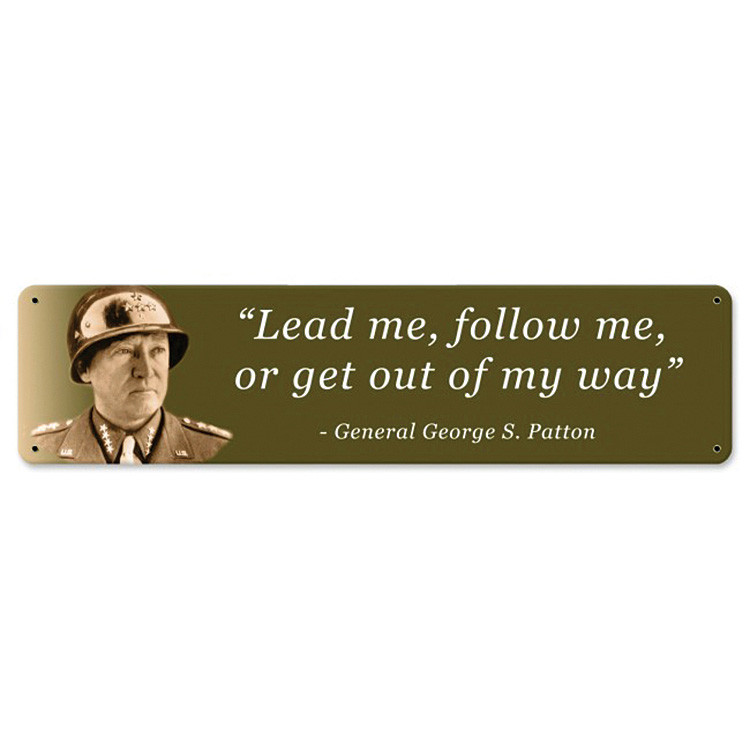 Patton "Get Out of My Way" Metal Sign PTSB138 Main Image
