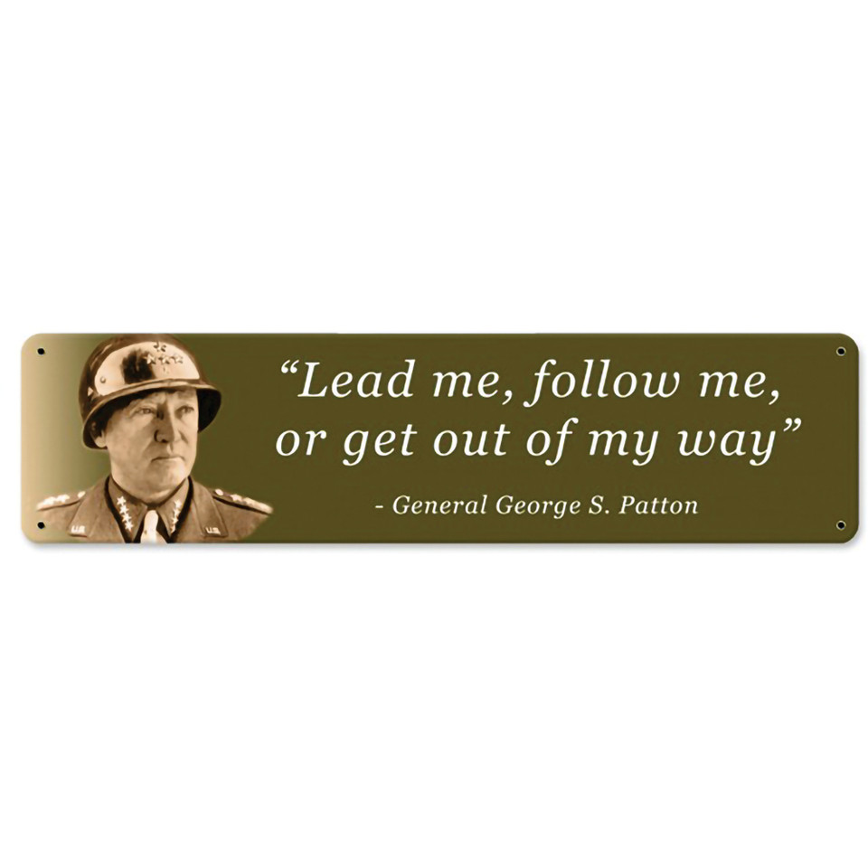 Patton Get Out of My Way Metal Sign PTSB138  Main Image