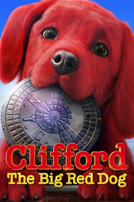 Clifford The Big Red Dog [Vudu HD or iTunes 4K]