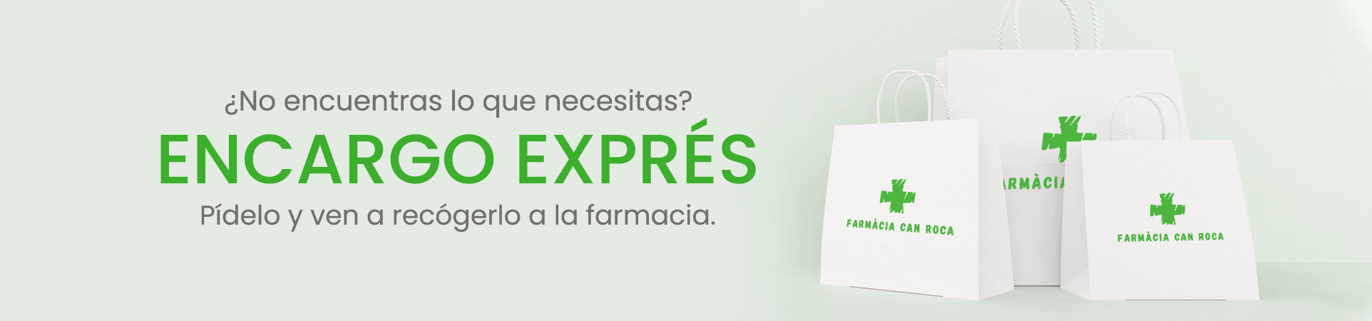 Encargo exprés en Farmacia Can Roca en Terrassa, Barcelona