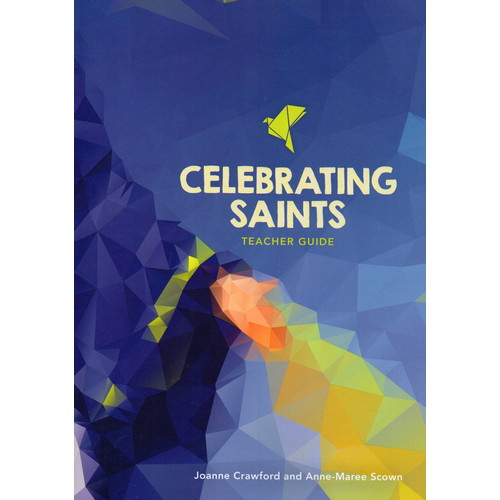 Book: Celebrating Saints - Teacher's Guide Book: Celebrating Saints - Teacher's Guide