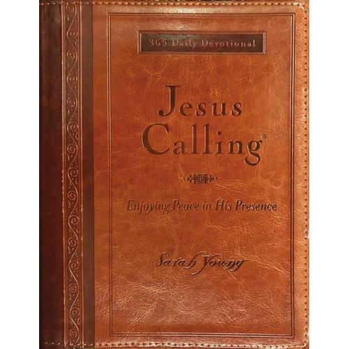 Book: Jesus Calling - Large Print Deluxe Edition Leatherette Brown