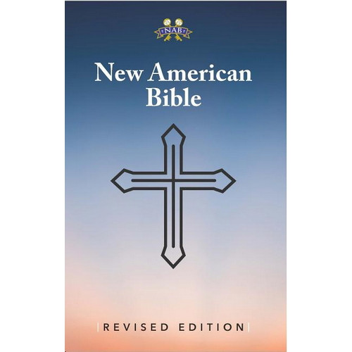 Catholic Bible: New American NIB Paperback - Revised Edition