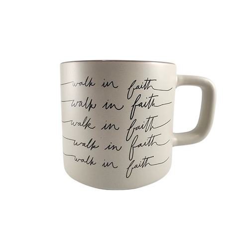 Ceramic Mug: Walk In Faith