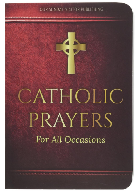 Catholic Prayers for All Occasions Paperback