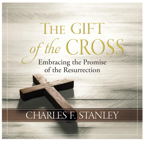 The Gift of the Cross: Embracing the Promise of the Resurrection -  (Hardcover)