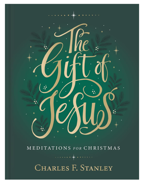 The Gift of Jesus: Meditations for Christmas – Devotional Reflections to Prepare Your Heart During the Advent Season (The Perfect Christian Holiday Gift)