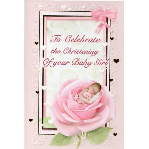 Card: To Celebrate The Christening of Your Baby Girl 