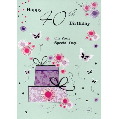 Card: Happy 40th Birthday - On Your Special Day...