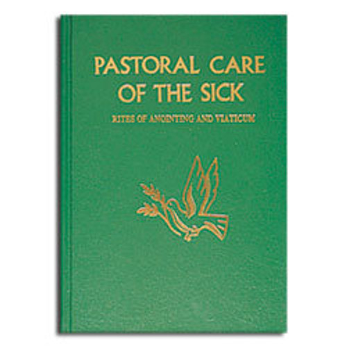 Book: Pastoral Care Of The Sick - Large Hardcover