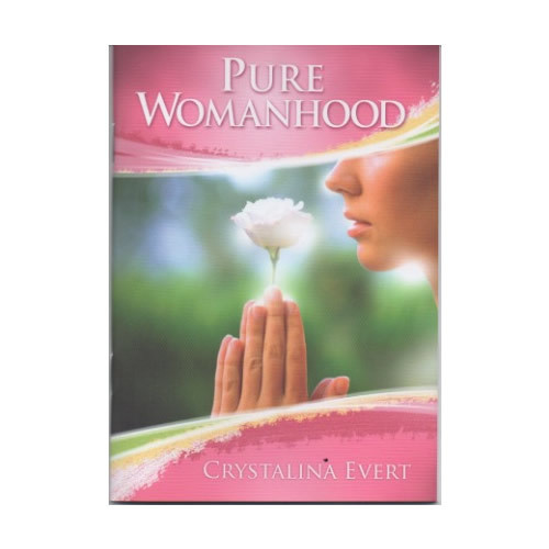 Book: Pure Womanhood - Crystalina Evert