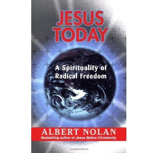 Book: Jesus Today - A Spirituality of Radical Freedom