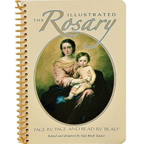 Book: The Illustrated Rosary - Page by Page, Bead by Bead