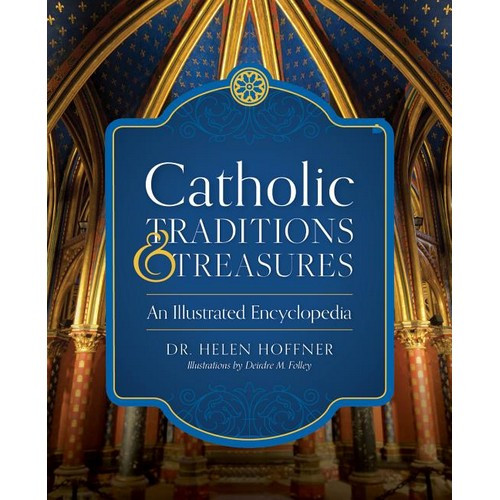 Book: Catholic Traditions and Treasures
