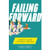 Book: Failing Forward - Leadership Lessons for Catholic Teens Today