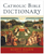 Book: Catholic Bible Dictionary - Scott Hann
