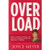 Book: Overload - How to Unplug and Unwind