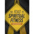 Book: Road to Spiritual Fitness Book: Road to Spiritual Fitness