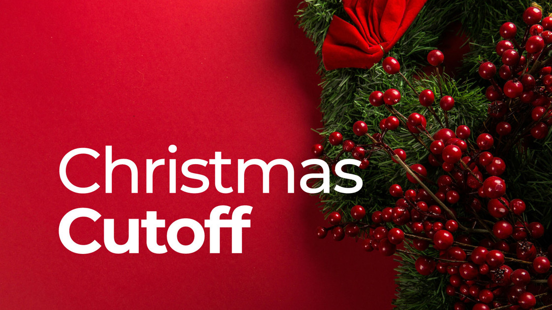 Christmas Cutoff 2025