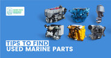 7 Expert Tips for Finding Quality Used Marine Parts Online