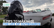 How to Extend the Life of Your Outboard Engine?