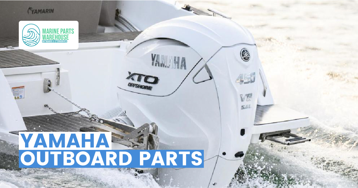 Yamaha Outboard Parts Guide Breakdown & Maintenance Tips ObParts