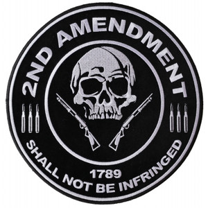 PL3565 2nd Amendment Shall Not Be Infringed Skull 1789 Large Embroide PL3565 2nd Amendment Shall Not Be Infringed Skull 1789 Large Embroide
